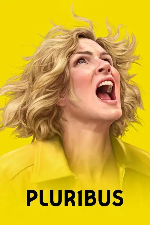 A vibrant illustrated poster for the show Pluribus featuring Carol Sturka looking upward with her mouth open in a shout or scream. The background is solid yellow, and the title "PLUR1BUS" is printed in bold black letters at the bottom.