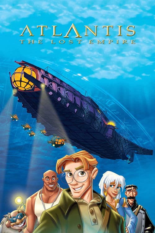 An adventure-focused movie poster for Disney's Atlantis: The Lost Empire. A large, dark steampunk submarine (the Ulysses) descends into deep blue water with glowing lights, followed by smaller submersibles. Milo Thatch and his diverse explorer crew smile in the foreground against an underwater architectural diagram backdrop.