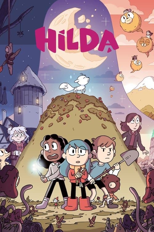 Hilda poster showing Hilda and her friends standing on a hill at night with whimsical creatures, a moonlit sky, and a fantasy village around them.