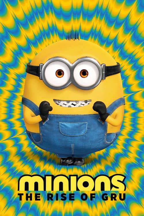 Official movie poster for "Minions: The Rise of Gru" featuring a central Minion with braces and two-eyed goggles, smiling with a playful pose. He is centered against a swirling, hypnotic psychedelic pattern of yellow, blue, and orange rays. Below the Minion, the movie title "minions THE RISE OF GRU" is in yellow and black block letters.