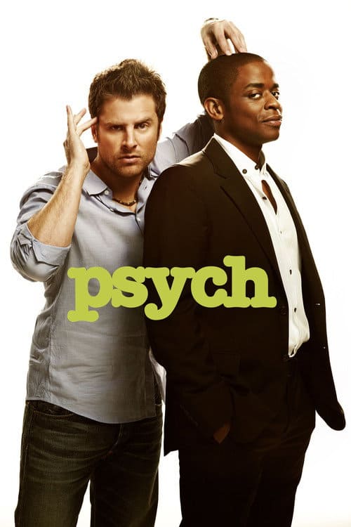 Psych poster featuring Shawn and Gus posing together, representing a funny detective comedy with playful mystery cases.