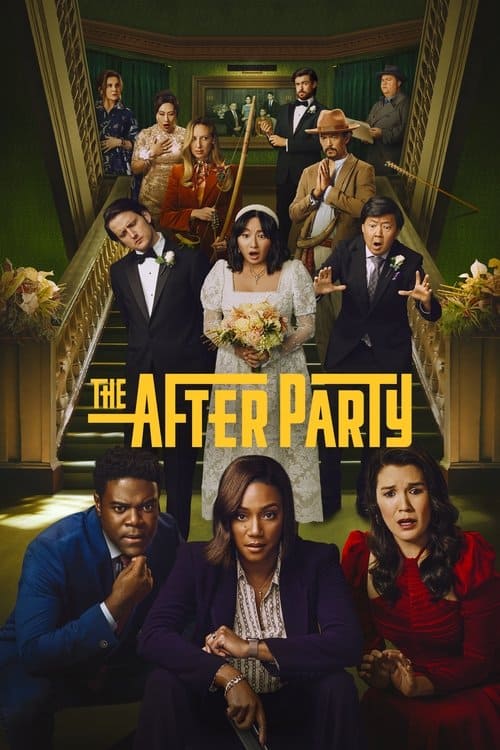 The Afterparty poster showing the ensemble cast gathered around a mansion staircase during a comedic murder mystery.