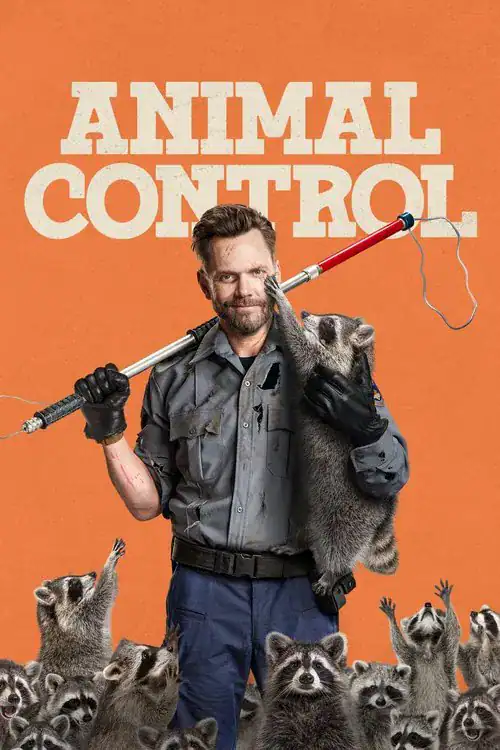 Official cast photo for the television show "Animal Control" shows actors Joel McHale, Michael Rowland, Ravi Patel, Grace Palmer, and Vella Lovell posing in dark green police-style uniforms. They look at the camera as each of them wears a plastic pet cone around their neck, except for Vella, who is holding a yellow bird and smiling at the camera. At the top of the poster are the words, "ANIMAL CONTROL," in yellow letters.