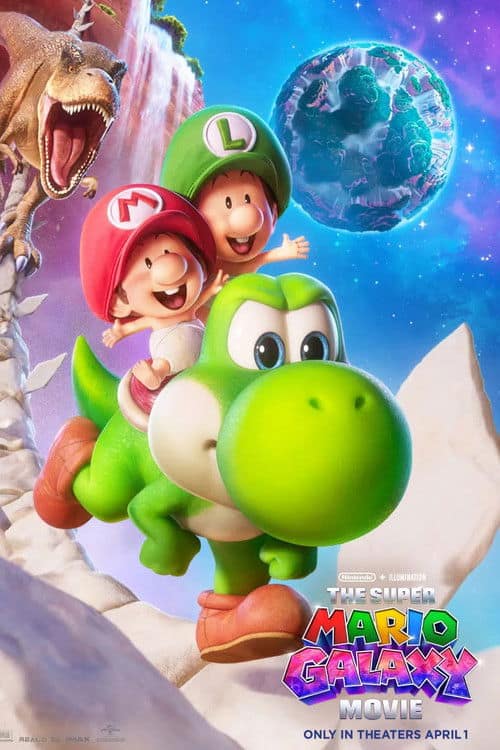 A promotional poster for "The Super Mario Galaxy Movie" shows a close-up of a joyful, running Yoshi. Baby Mario and Baby Luigi, wearing their signature red and green hats, sit on Yoshi's back and wave. In the upper-left, a T-Rex with its mouth wide open lunges forward. In the upper-right, a glowing, rocky planet floats in a starry sky. The movie title and release date are at the bottom.