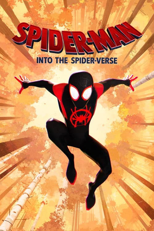 The movie poster for Spider-Man: Into the Spider-Verse, showing Miles Morales leaping through a stylized orange multiverse. This film serves as the definitive recommendation for families seeking the same visual complexity and gravity-defying wonder seen in The Super Mario Galaxy Movie.