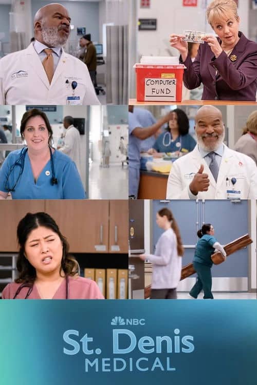 A rectangular photo collage divided into six distinct squares, showcasing various characters and moments from St. Denis Medical. Images include: David Alan Grier's character talking; a character holding an index card that says "COMPUTER FUND" above a red donation box; a character in blue scrubs smiling; a female character in pink scrubs with a frustrated expression; a male character giving a thumbs-up; and a character carrying a large, unusual, wooden object. The NBC "St. Denis MEDICAL" logo is in a blue banner at the bottom.