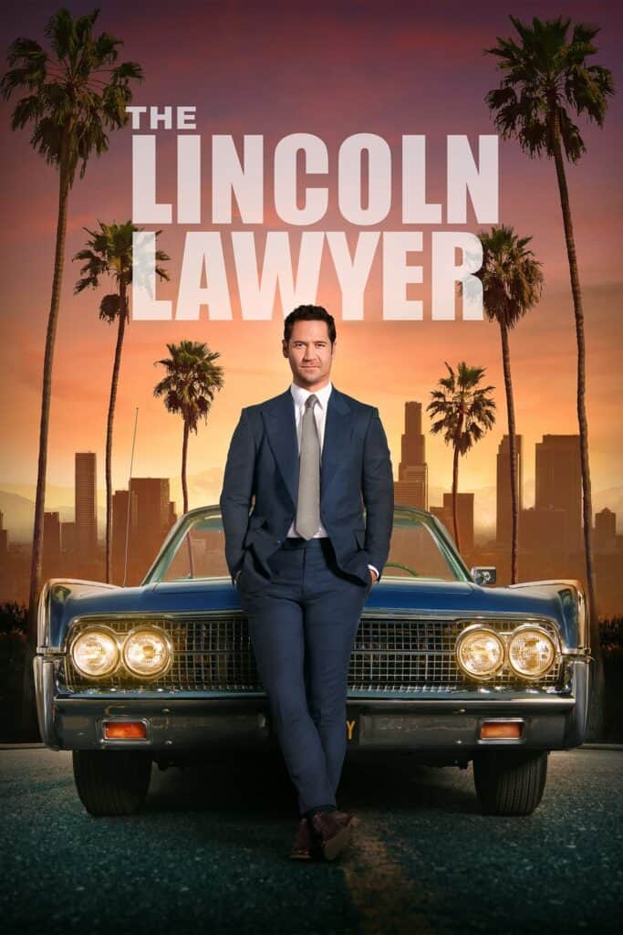 Official poster for The Lincoln Lawyer Netflix series featuring Mickey Haller and the Los Angeles skyline