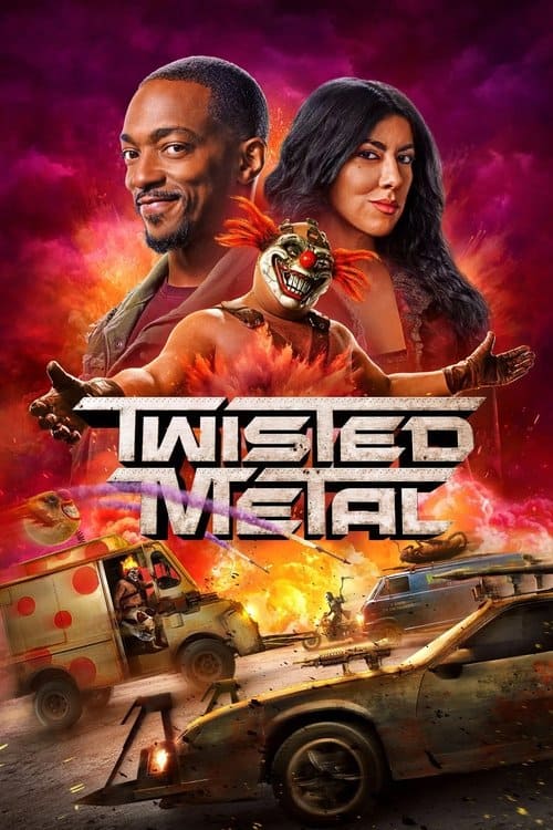 Twisted Metal poster showing the main characters above Sweet Tooth with exploding vehicles and high-speed car combat below.