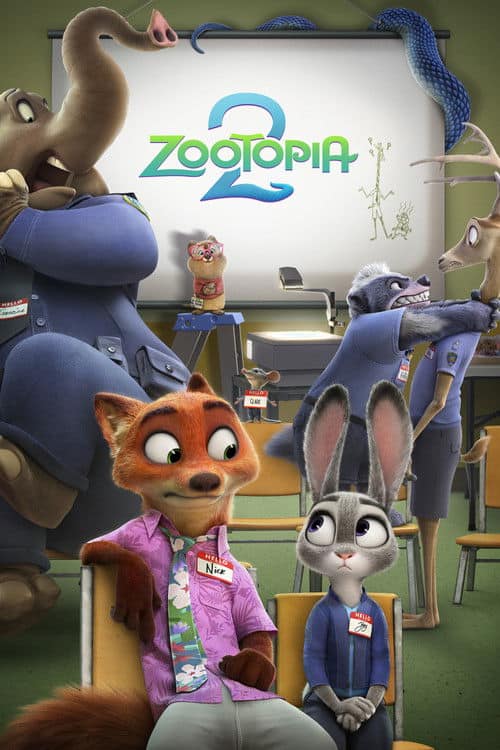 Disney's Zootopia 2 poster showing Nick Wilde and Judy Hopps wearing "Hello my name is" name tags and sitting in tiny classroom chairs for police training. A whiteboard in the background displays the movie logo and hand-drawn animal diagrams.