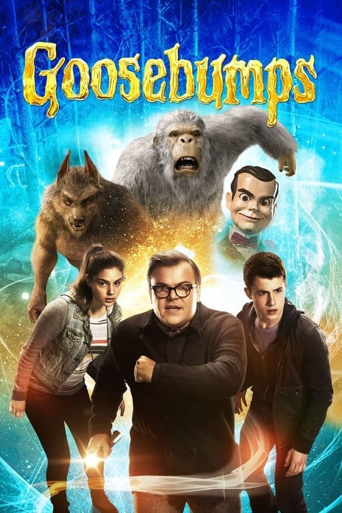 A movie poster for Goosebumps (2015), showing Jack Black as R.L. Stine and teen characters running from classic monsters including a werewolf and Slappy the Dummy. It perfectly captures the fast-paced action and creature-feature vibe of movies like Ghostbusters.