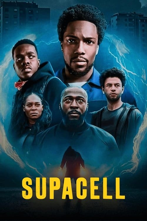 The official cast poster for the Netflix original series 'Supacell,' featuring five black characters in South London, rendered in a blue color scheme with subtle lightning effects suggesting emerging powers. This gritty, grounded sci-fi is another essential 'Must Watch' choice.